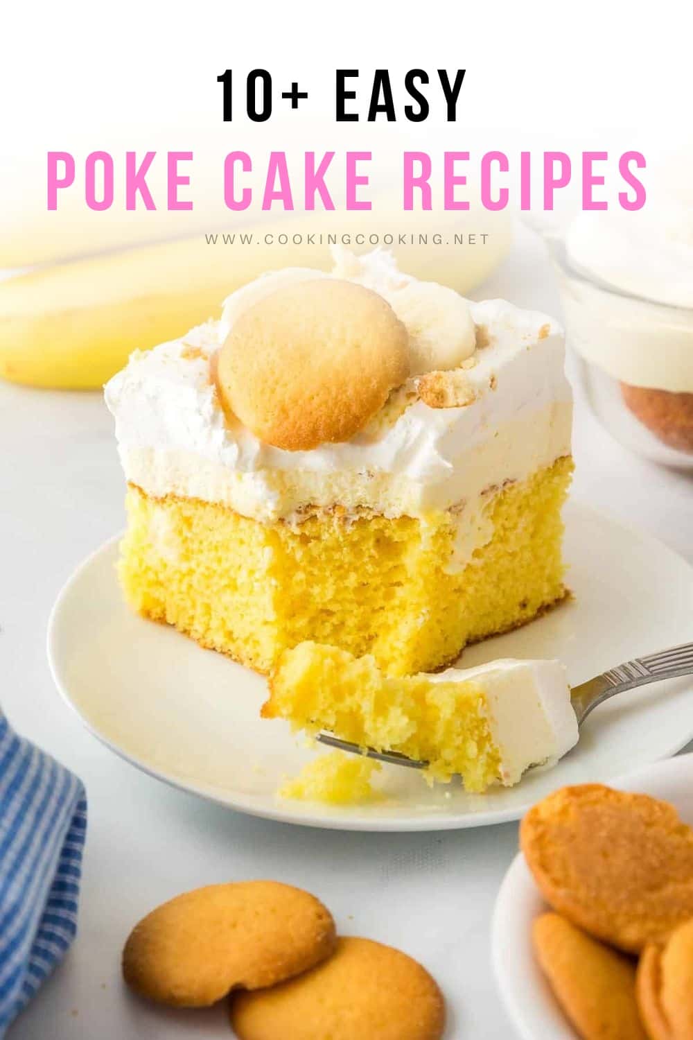 Banana Pudding Poke Cake