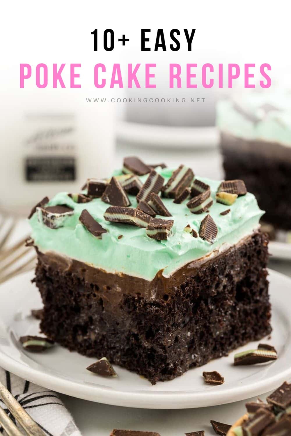 Chocolate Mint Poke Cake