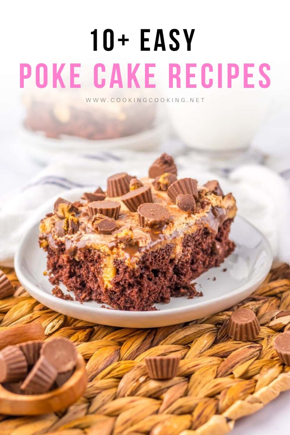 Chocolate Peanut Butter Poke Cake