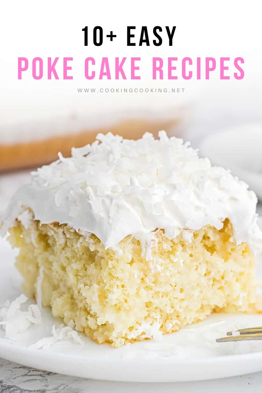 Coconut Poke Cake