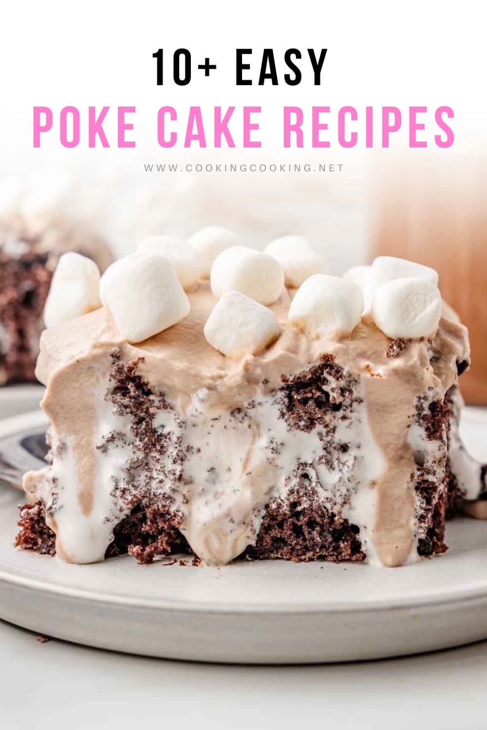 Hot Cocoa Poke Cake